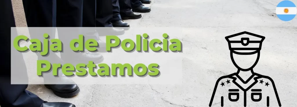 Caja de policía prestamos